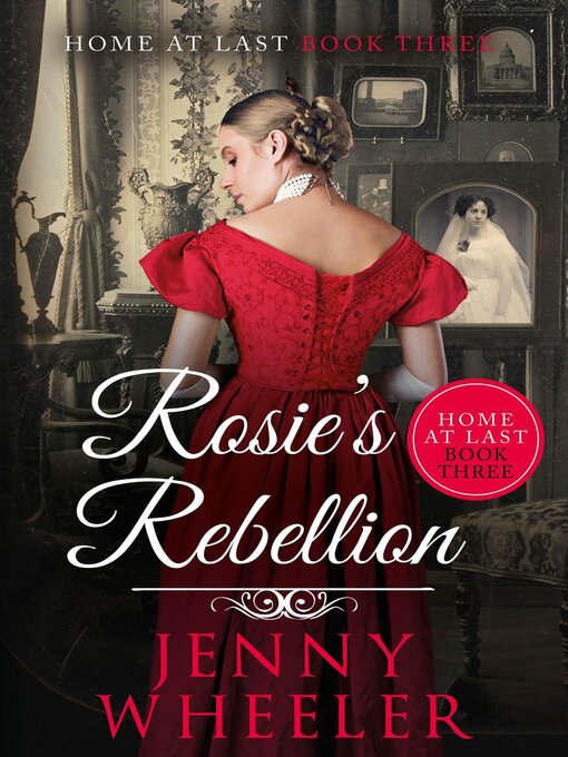 Title details for Rosie's Rebellion by Jenny Wheeler - Available